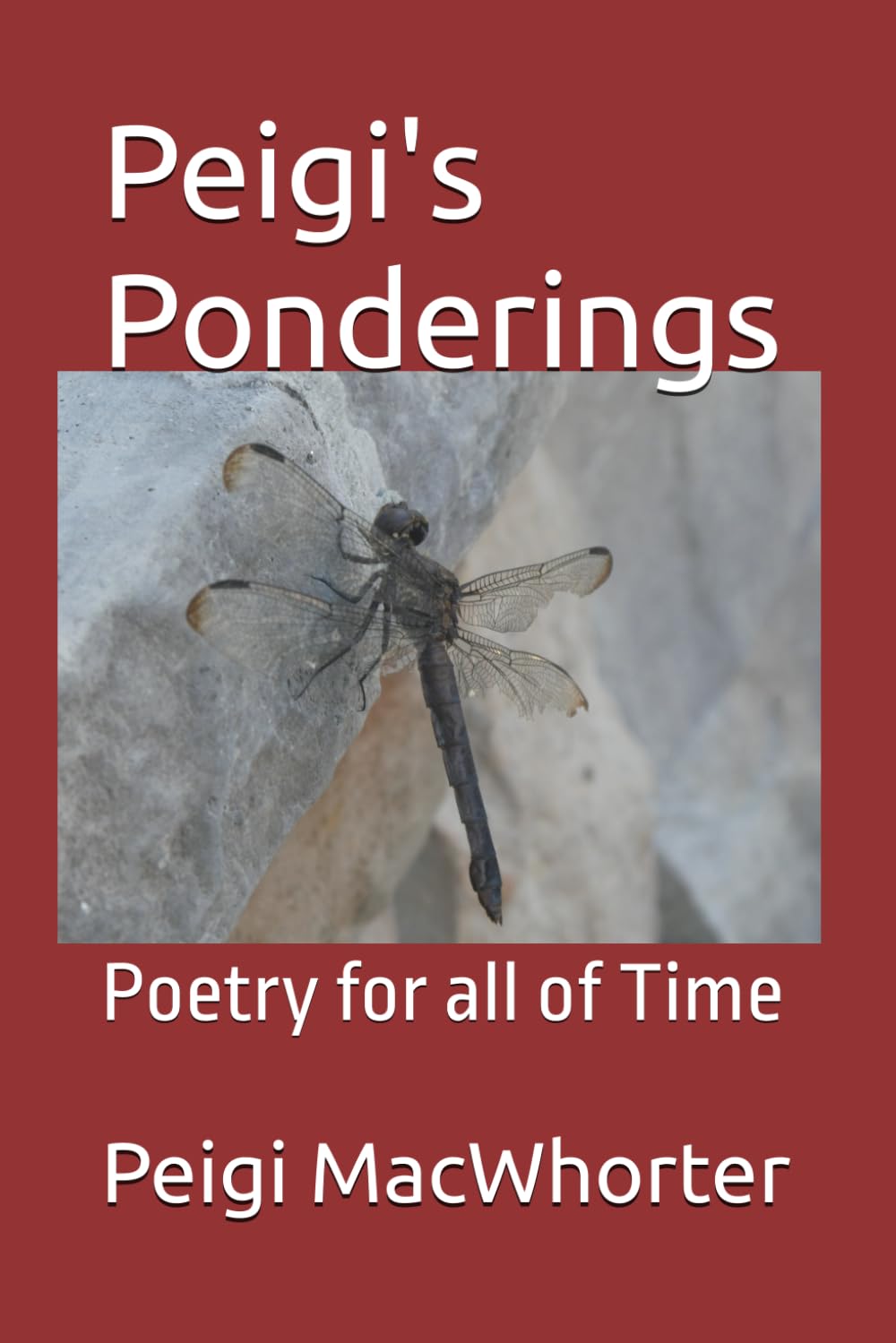 Peigi's Ponderings: Poetry for all of Time