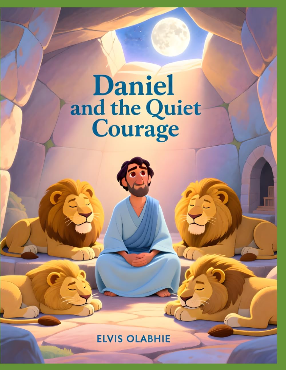 Daniel and the Quiet Courage (Christian kid's series brand)