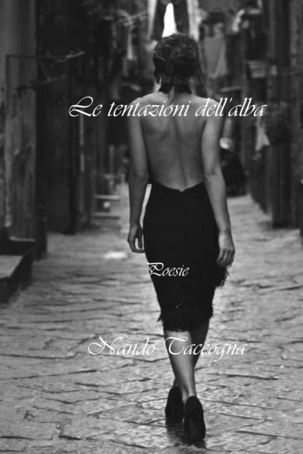 Le tentazioni dell'alba (Italian Edition)