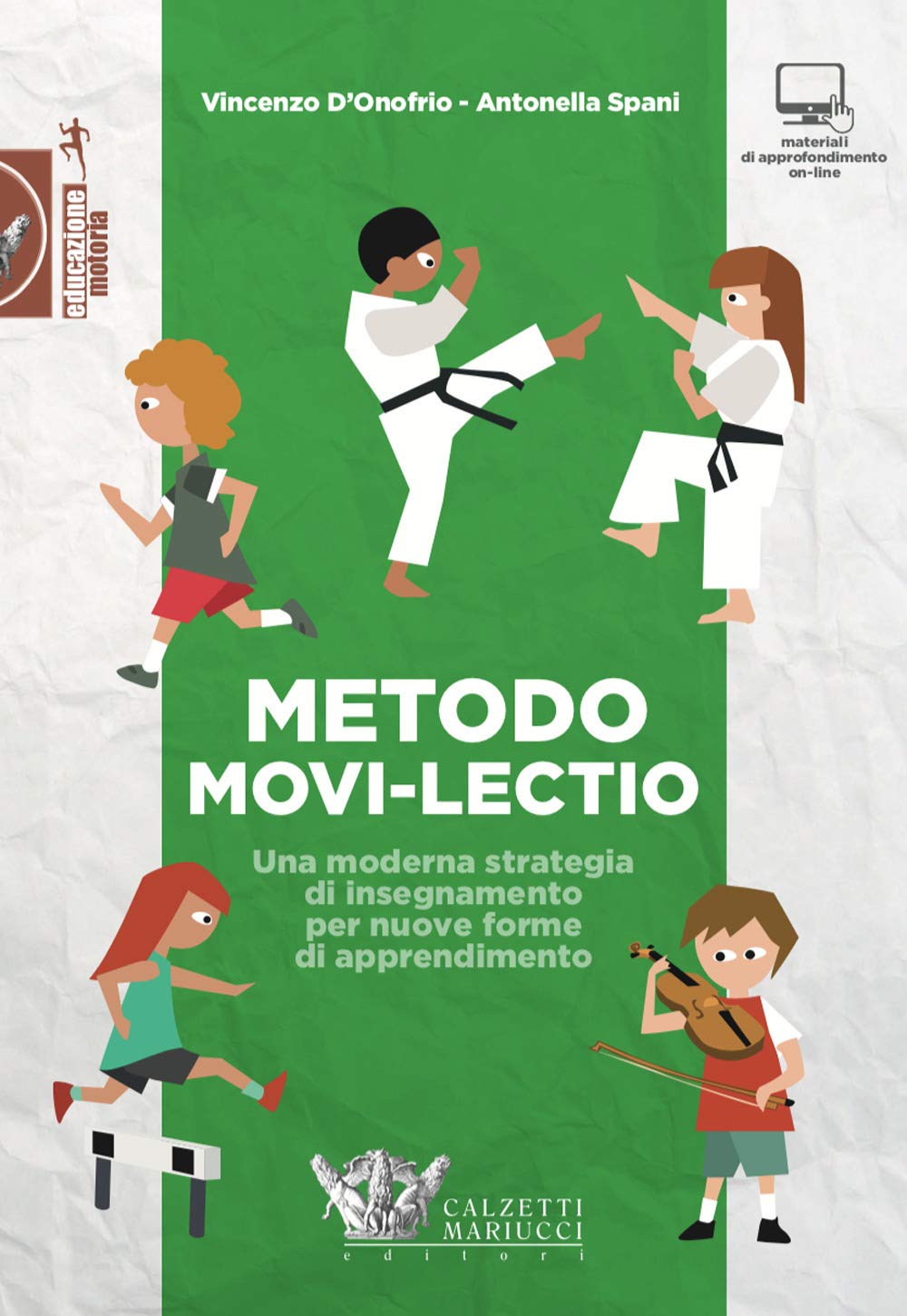 Metodo Movi-Lectio. Una Moderna Strategia Di Insegnamento Per Nuove Forme Di Apprendimento - 4