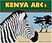 Kenya ABCs: A Book About the People and Places of Kenya (Country ABCs)