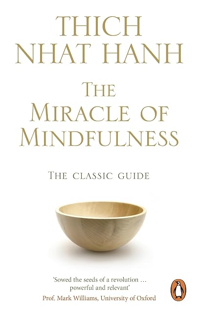 Portada de The Miracle Of Mindfulness