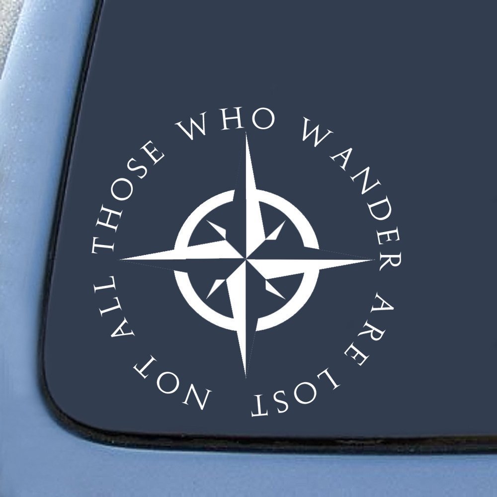 LOTR Not All Those Who Wander are Lost Sticker Decal Notebook Car Laptop 5