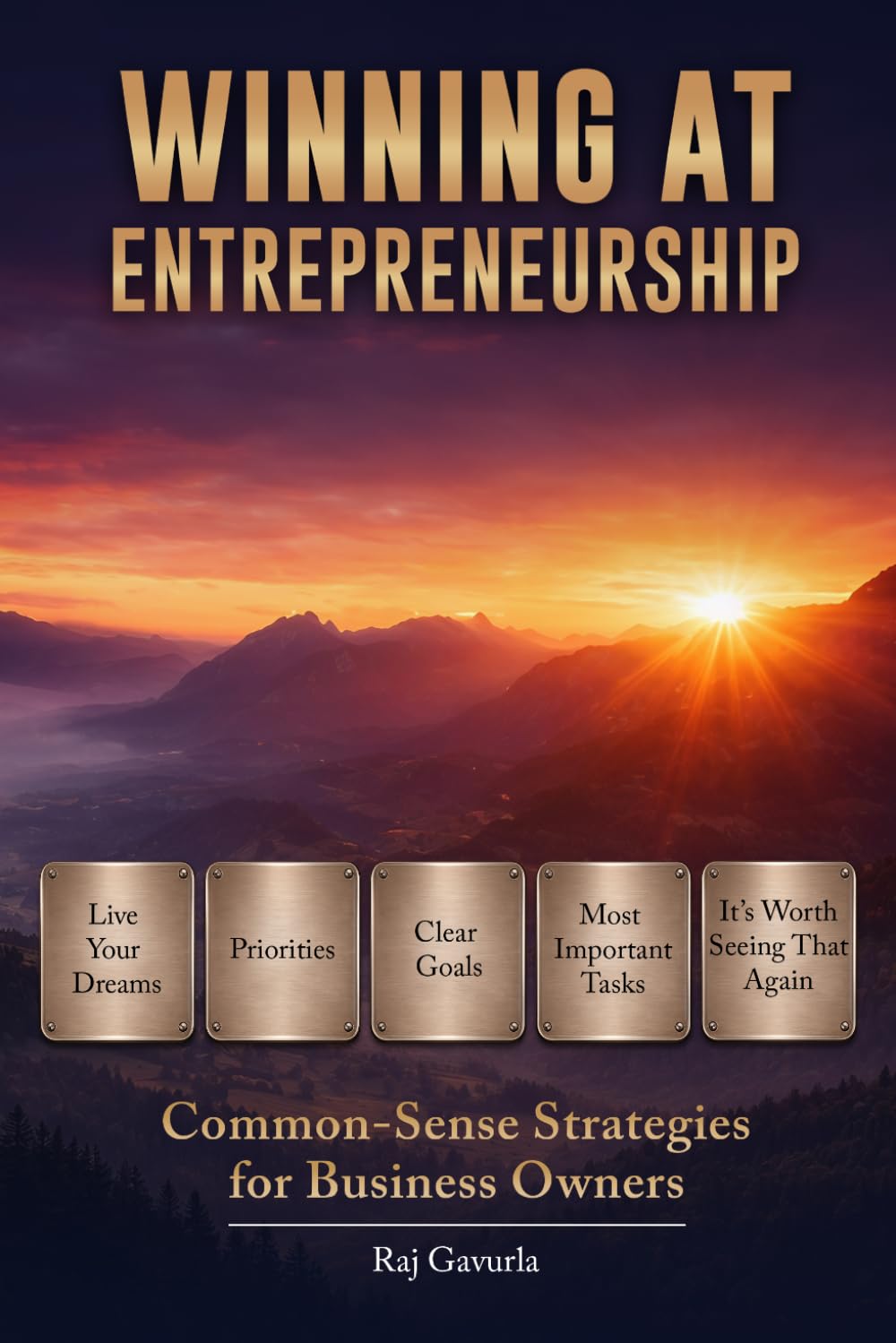 Winning At Entrepreneurship: Common-Sense Strategies for Business Owners