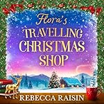 Cover of Flora's Travelling Christmas Shop