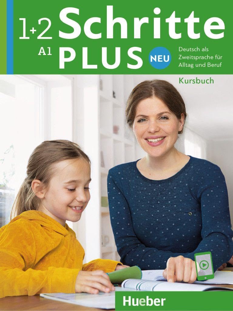 Schritte plus Neu 1+2 A1 Kursbuch: Deutsch als Zweitsprache