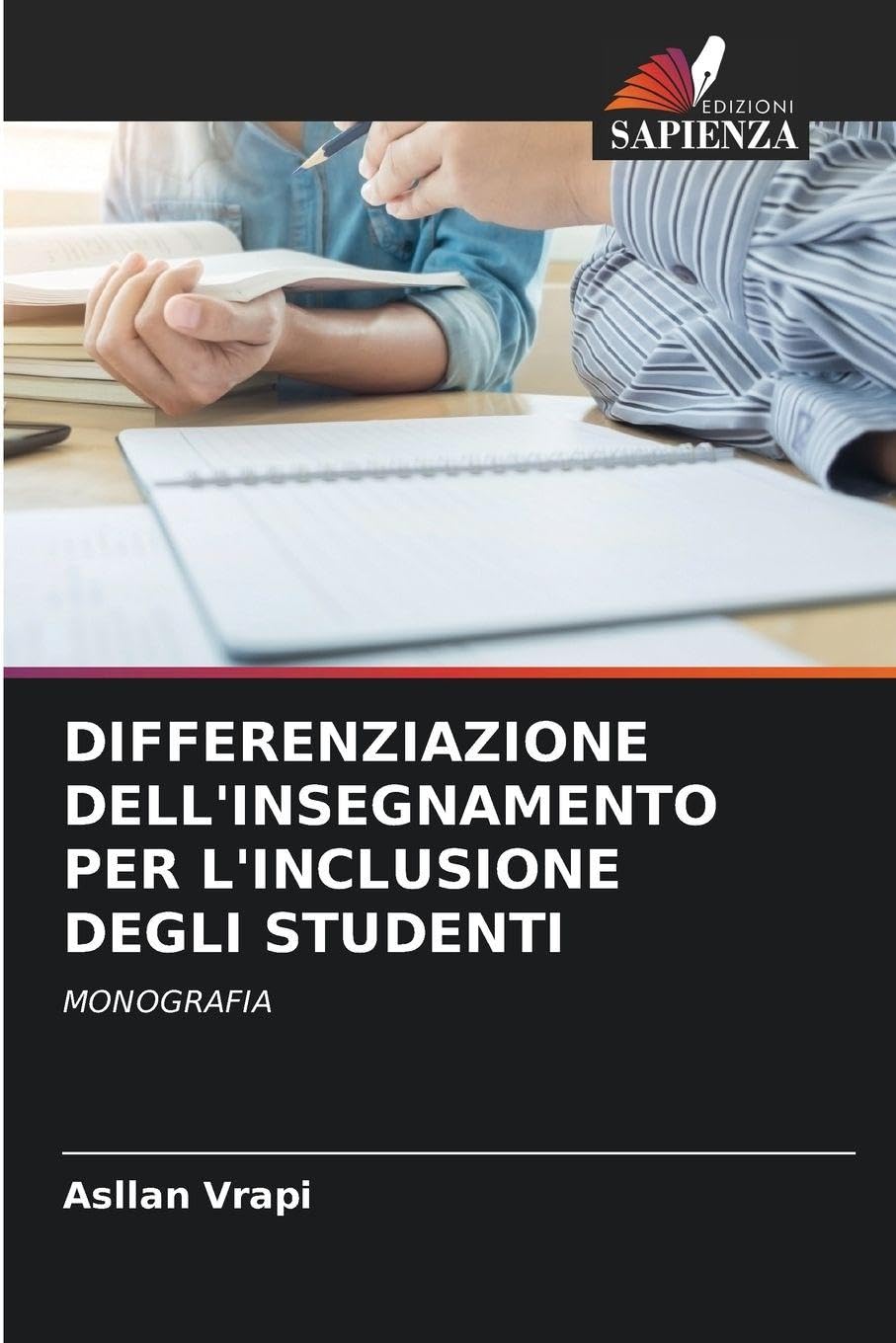 Differenziazione Dell'insegnamento Per l'Inclusione Degli Studenti: MONOGRAFIA