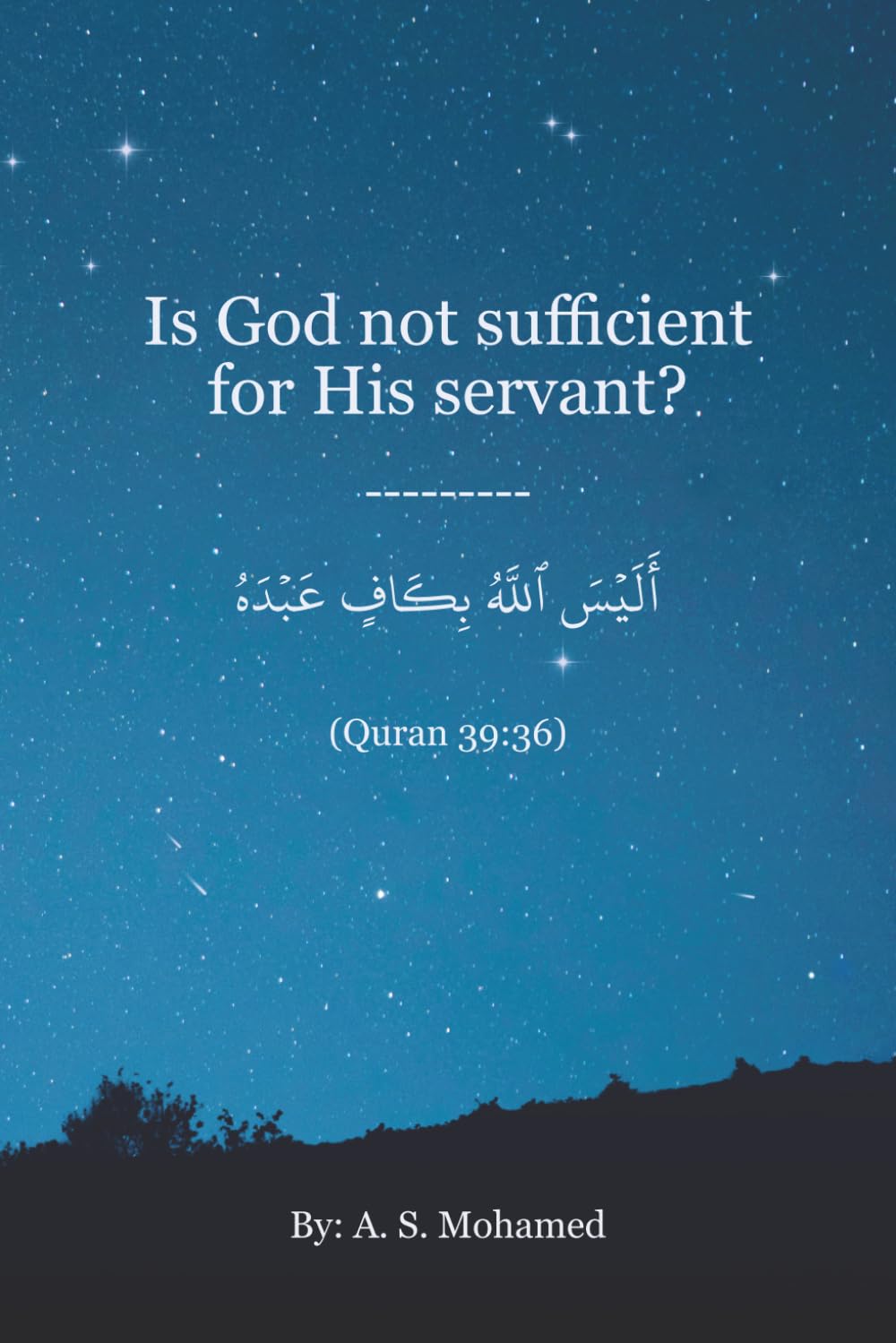 Is God not sufficient for His servant?