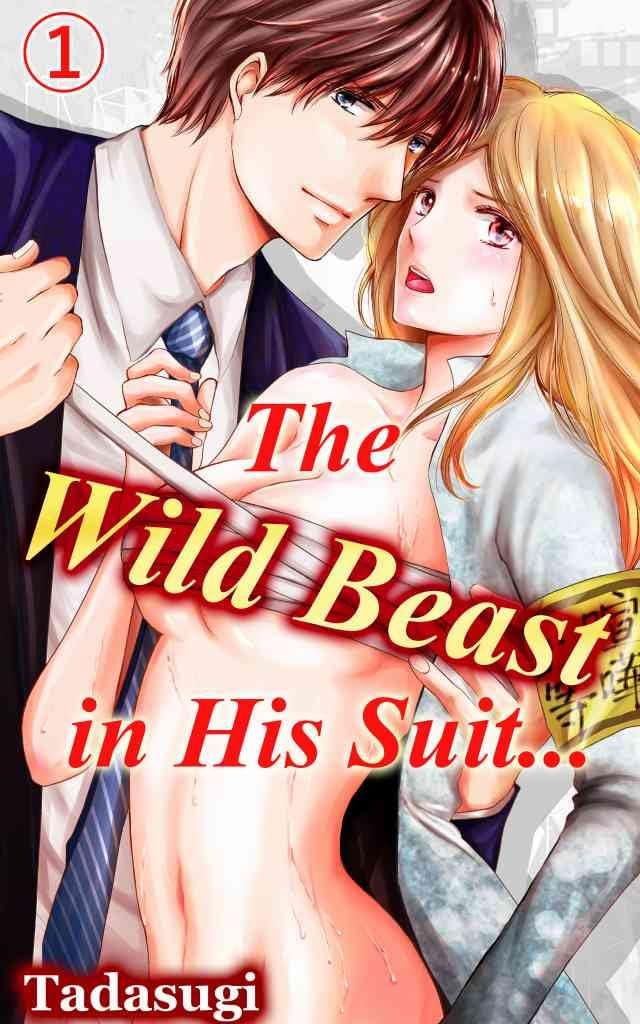 The Wild Beast in His Suit... Vol.1 (TL Manga)