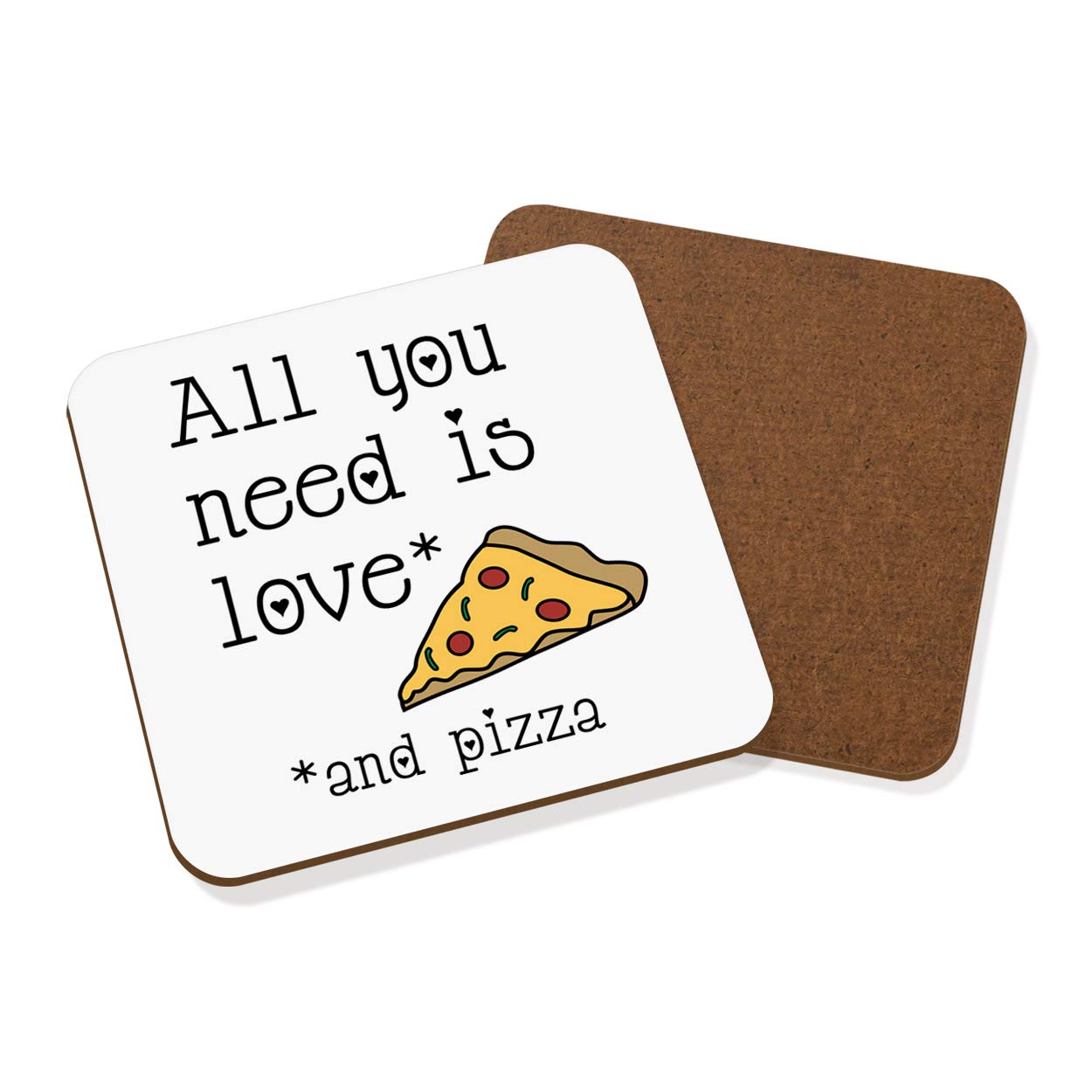 Sottobicchiere Quadrato Con Stampa "All You Need Is Love E Pizza" - Gift Base
