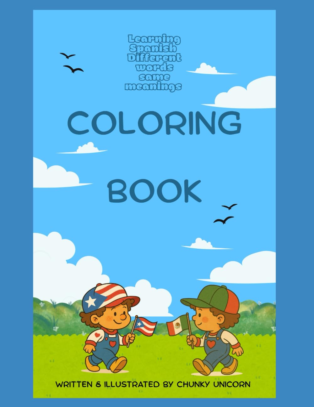 Learning Spanish different words same meaning: Coloring book