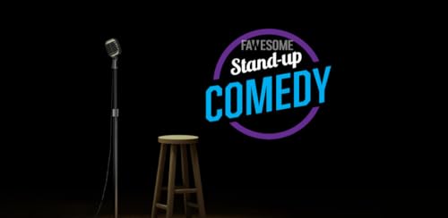 Stand-up Comedy by Fawesome