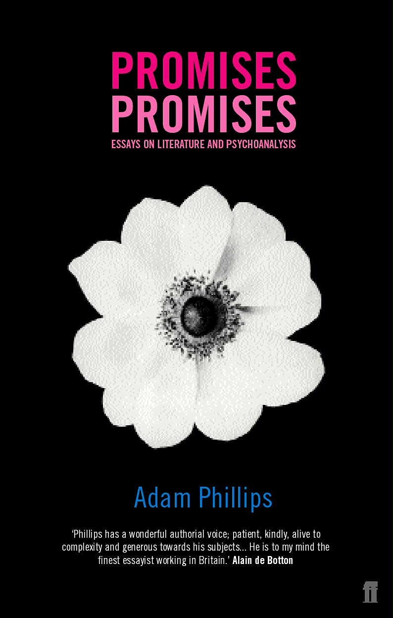 Promises, Promises by Adam Phillips (Paperback Book)