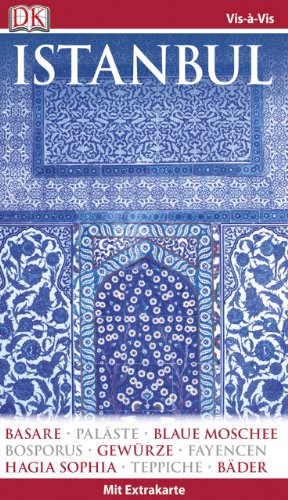 Vis-à-Vis Reiseführer Istanbul: mit Extra-Karte und Mini-Kochbuch zum Herausnehmen Vis-à-Vis Reiseführer Istanbul: mit Extra-Karte und Mini-Kochbuch zum Herausnehmen