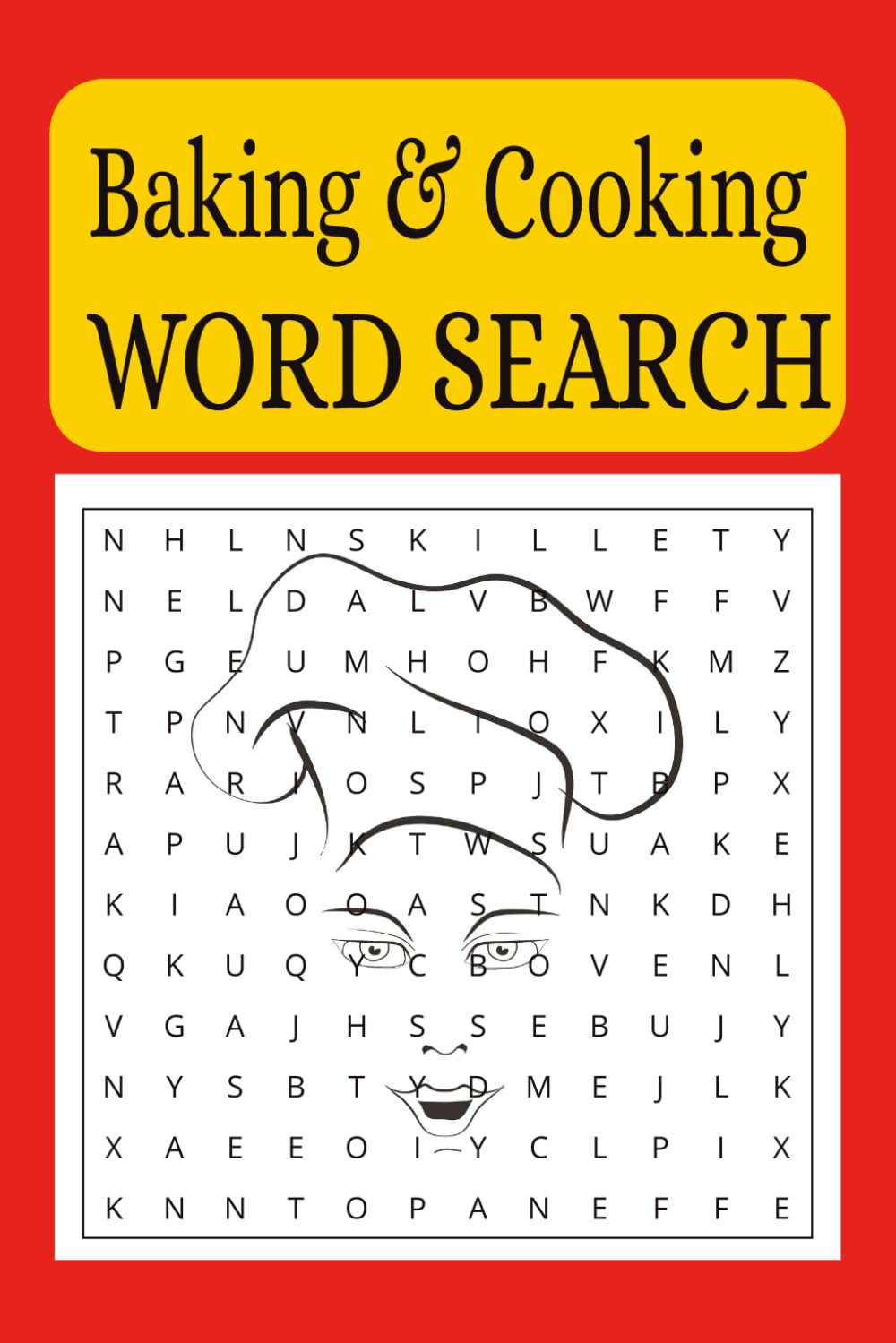 Baking and Cooking Word Serarch: A Cooking and Baking Themed Word Find Puzzle for Adults, Seniors, and Teens
