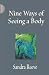 Nine Ways of Seeing a Body