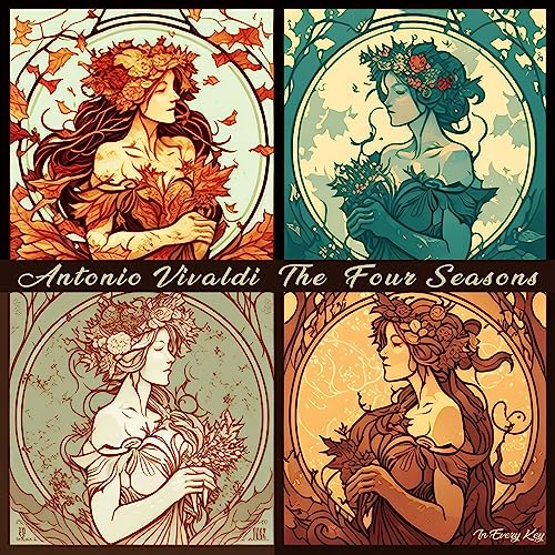 Antonio Vivaldi The Four Seasons in Every Key : Classical Music for ...