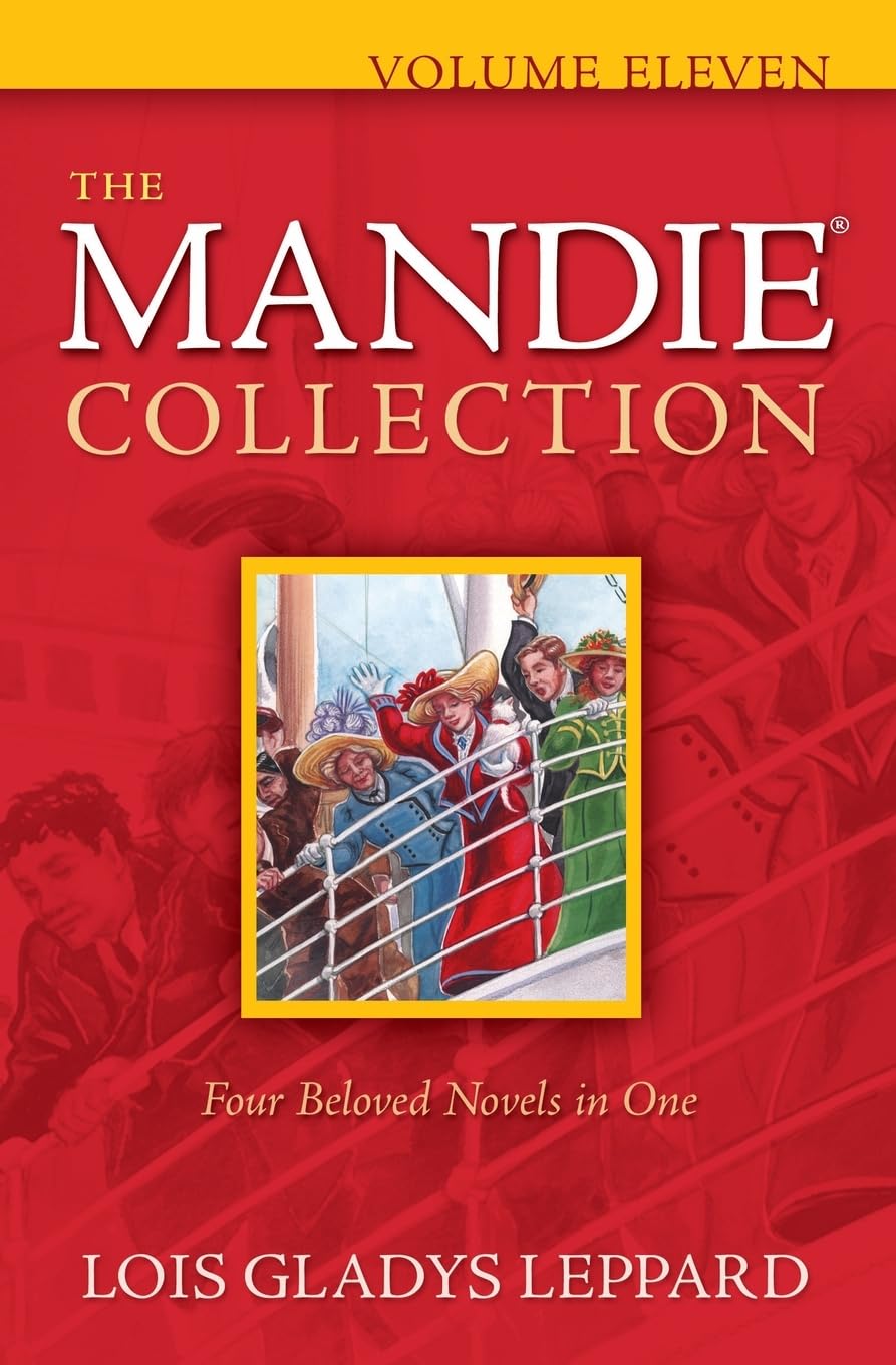 The Mandie Collection, Volume 11: The Classic Children's Books Series - Christian Chapter Books for Kids Ages 8-12 (Mandie Mysteries, 39-40)