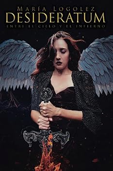 Desideratum: Entre el cielo...