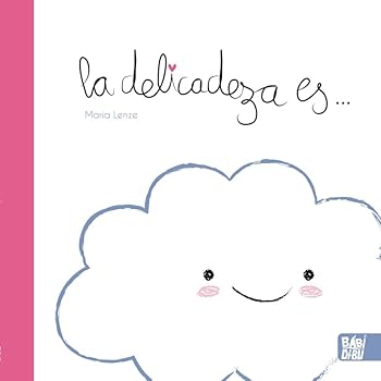 Hardcover La delicadeza es... Book