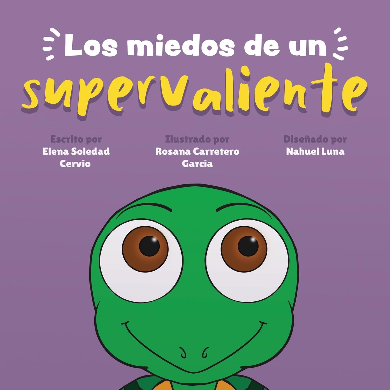 Los Miedos de un Supervaliente