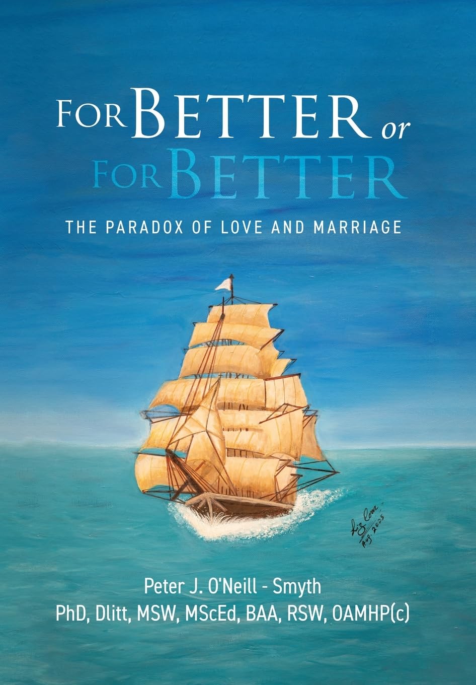 For Better or For Better: The Paradox of Love and Marriage