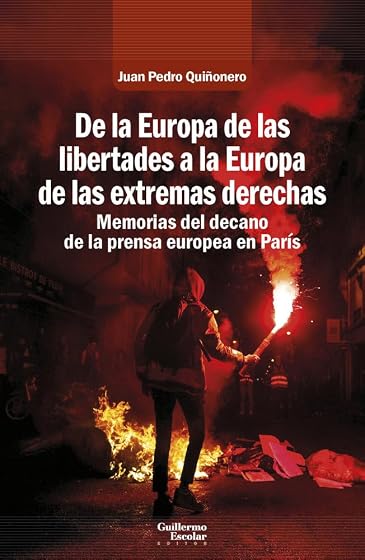 De la Europa de las libertades a la Europa de las extremas derechas