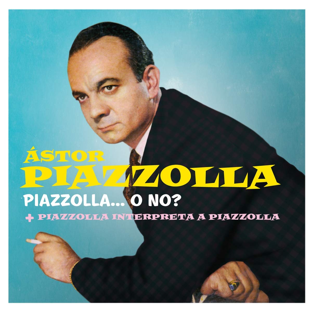 Astor Piazzolla Piazzolla...o No? / Piazzolla Interpreta A Piazzolla CD New 8436