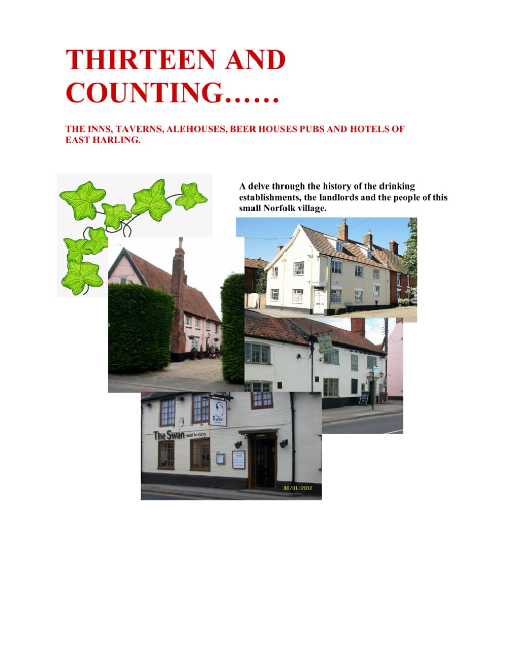 13 and Counting.......: THE INNS, TAVERNS, ALEHOUSES, BEER HOUSES PUBS AND HOTELS OF EAST HARLING.