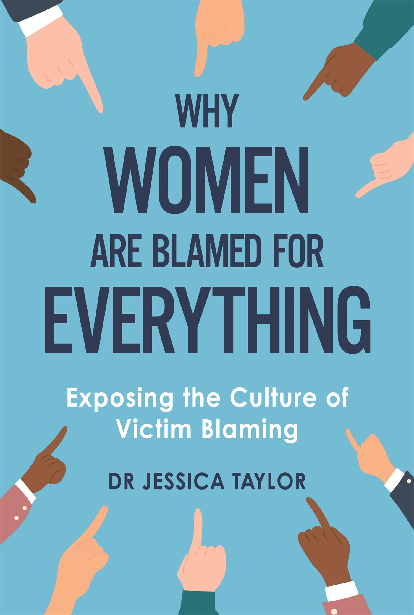 Buy Why Women Are Blamed For Everything — BookShops.in