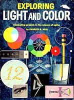 Exploring light and color B0006BLWE6 Book Cover