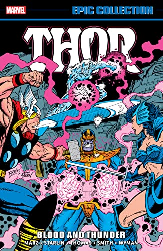 Thor Epic Collection: Blood And Thunder (Thor (1966-1996)) (English Edition) - Marz, Ron