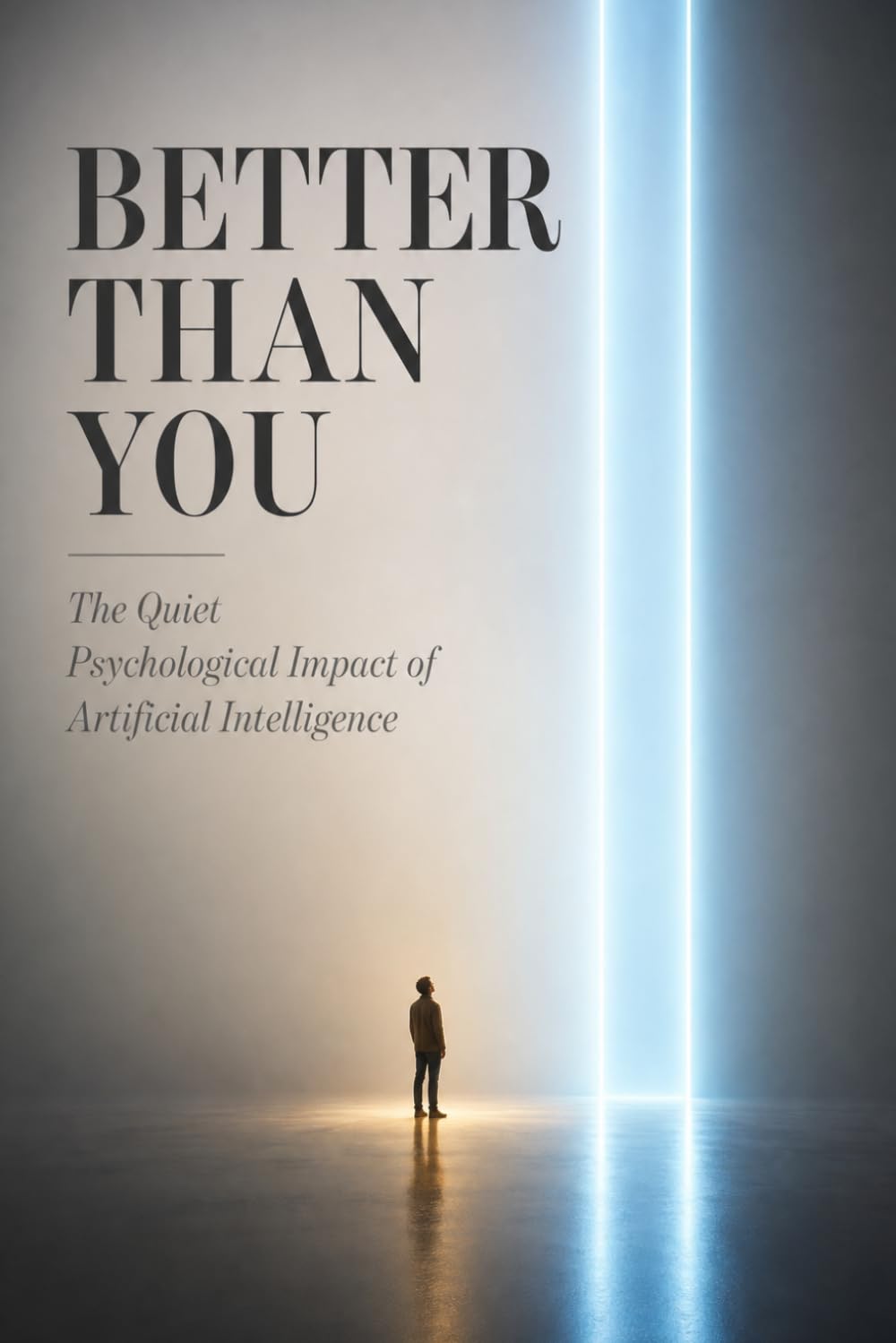 Better Than You: The Quiet Psychological Impact of Artificial Intelligence