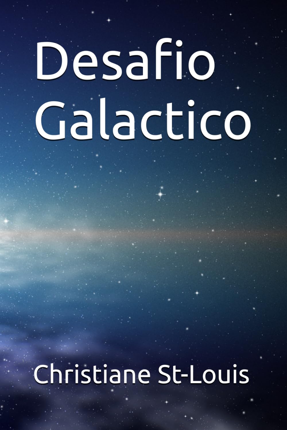Desafio Galactico (Serie Desafío Galáctico)