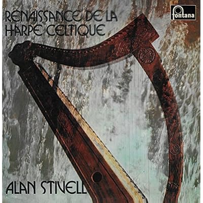 Alan Stivell : renaissance de la harpe celtique - fontana 6325.302