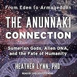 Cover of The Anunnaki Connection