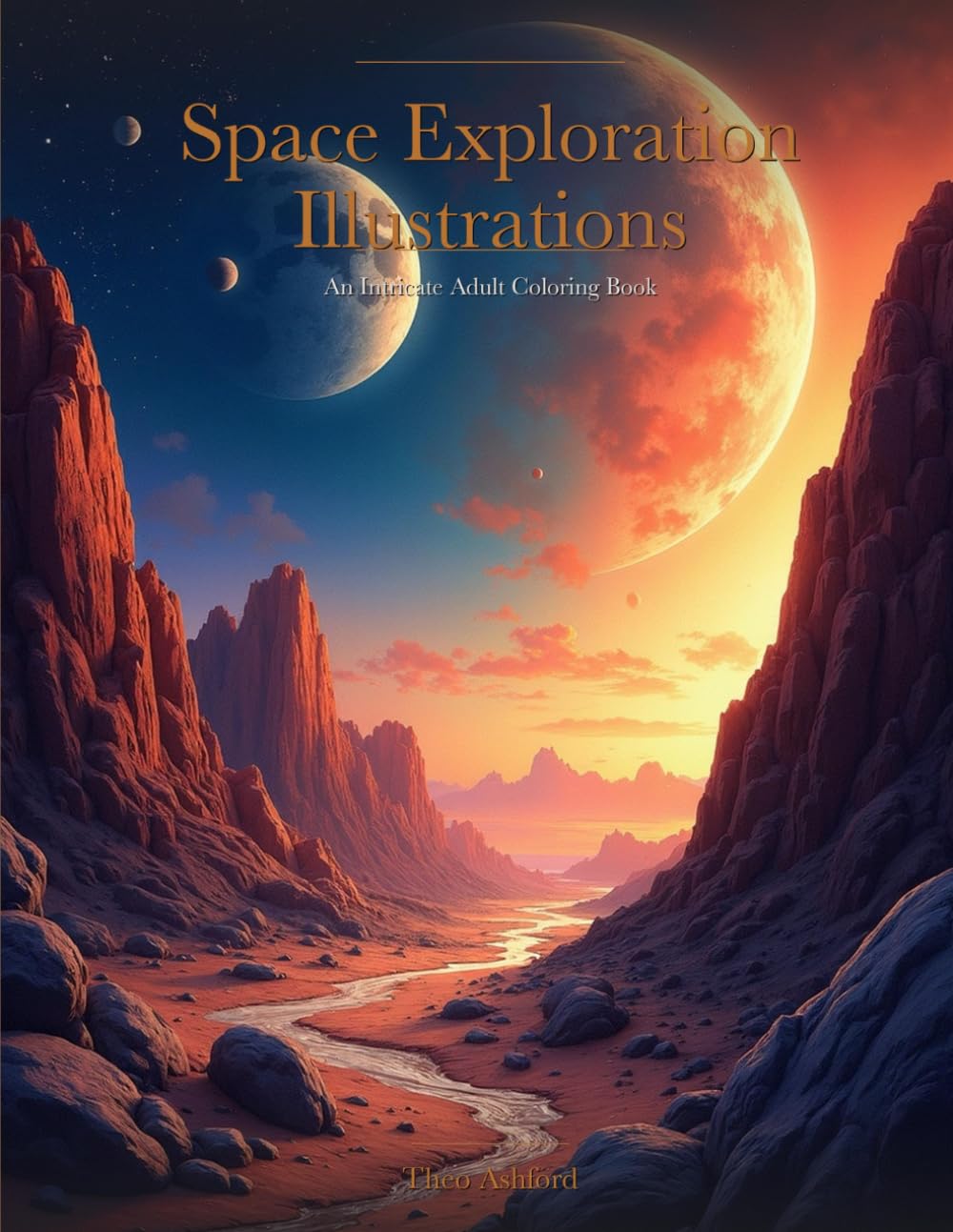 Space Exploration Illustrations: An Intricate Adult Coloring Book