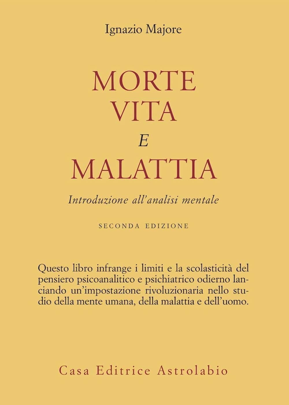 Morte, Vita E Malattia. Introduzione All'analisi Mentale - 4