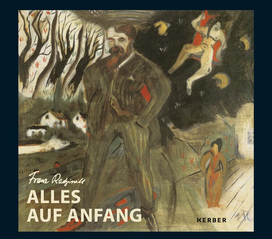 Franz Radziwill: Alles auf Anfang! 100 Jahre Franz Radziwill in Dangast