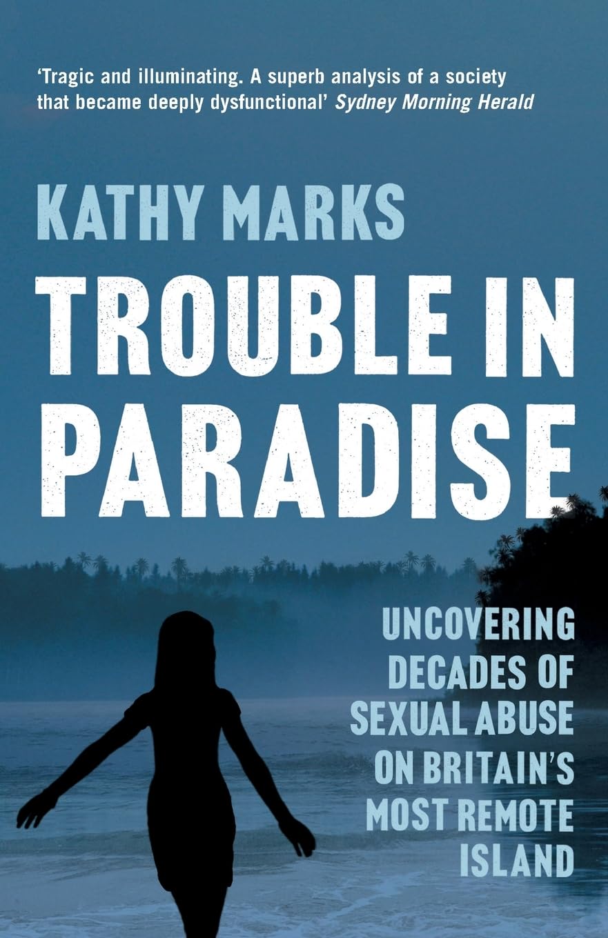 Trouble in Paradise: Uncovering the Dark Secrets of Britain’s Most Remote Island