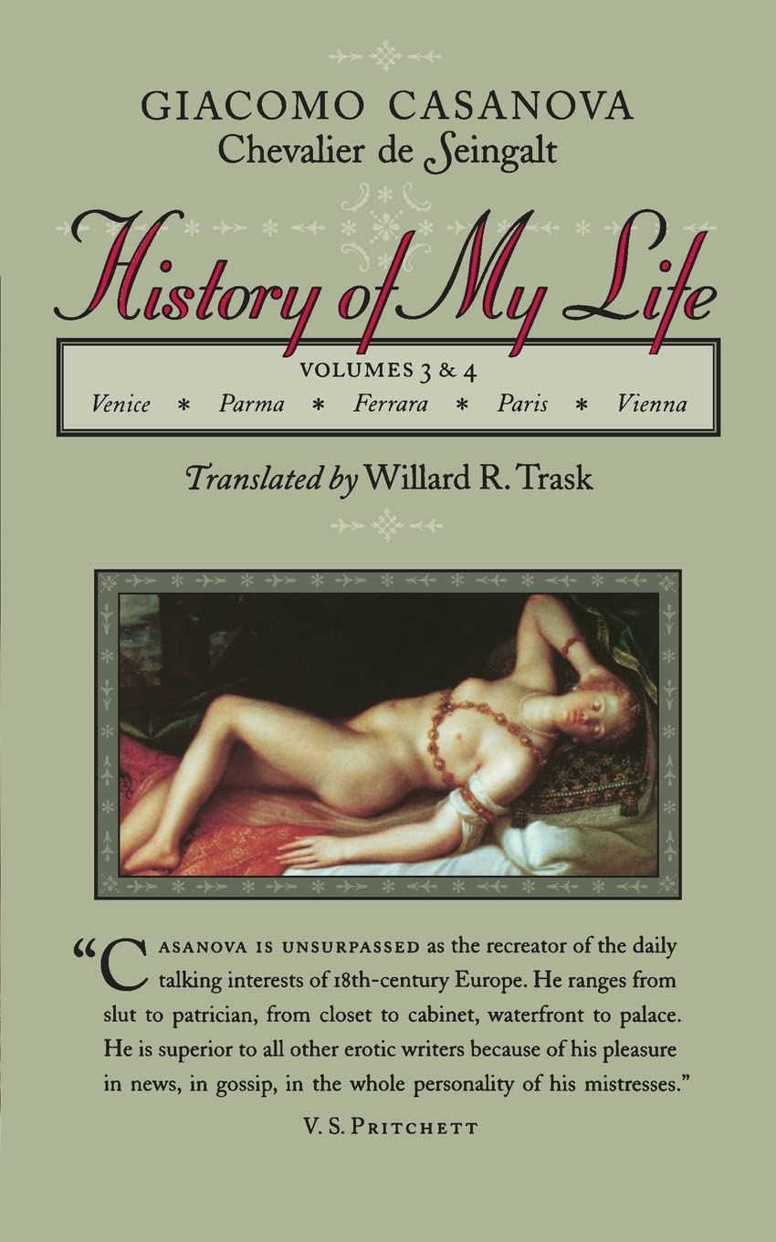 History of My Life: Volumes 3 and 4