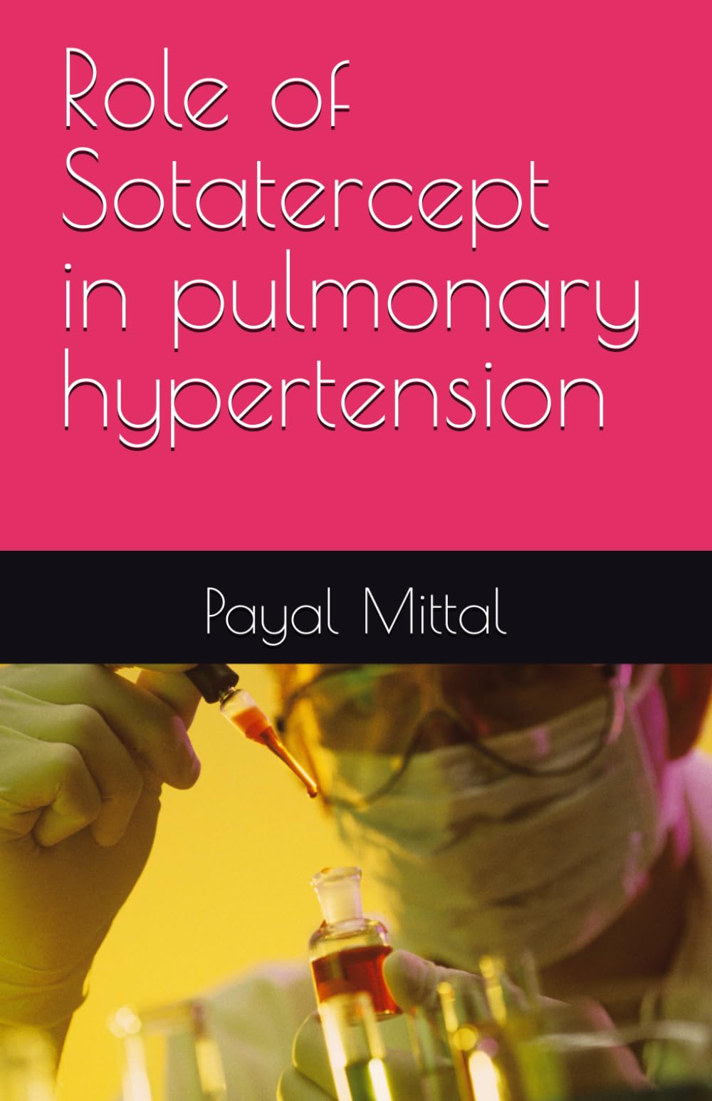 Role of Sotatercept in pulmonary hypertension