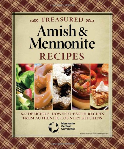 Treasured Amish & Mennonite Recipes 1565236076 Book Cover