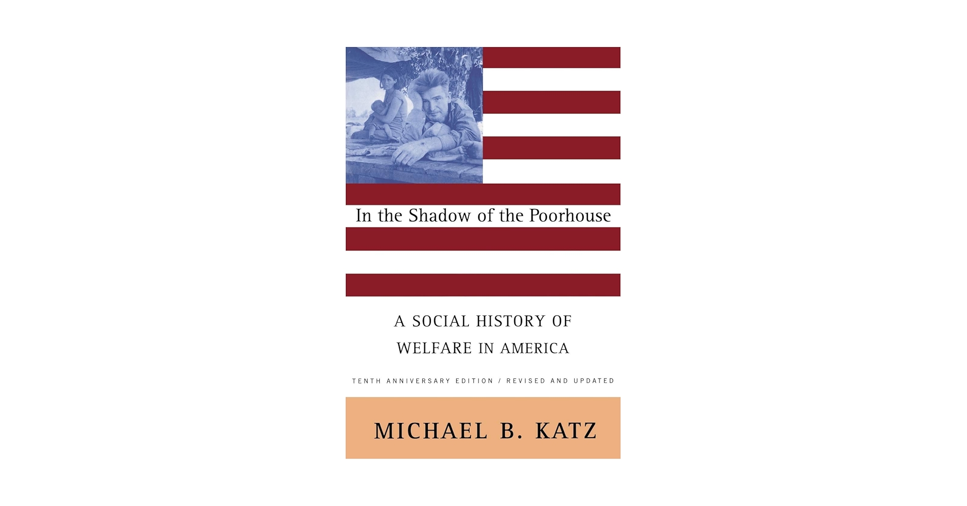 In the Shadow Of the Poorhouse (Tenth Anniversary Edition