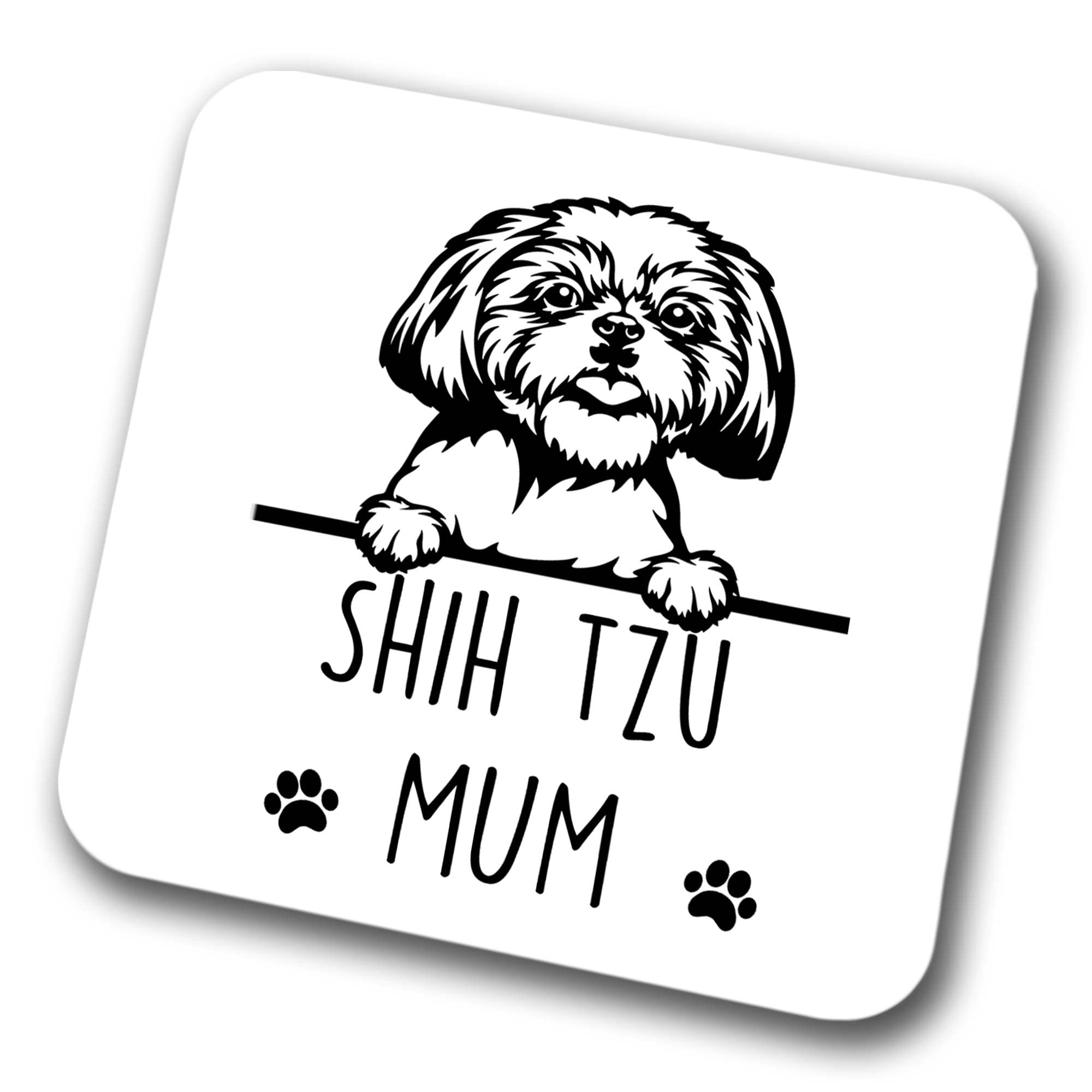 Faithful Prints Boys Shih Tzu Mum Coaster Pet Present Shih Tzu Dog Mum Dad Friend Joke Funny Gift Birthday Christmas, Hardboard Coaster