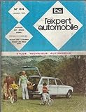 L'expert automobile, n° 84 : Etude technique automobile, peugeot 204 break diesel, janvier 1973