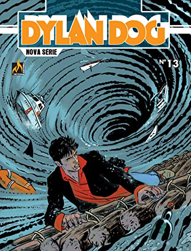 Dylan Dog Nova Série - volume 13: No coração do mal