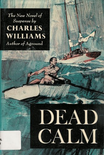 Dead calm B0007E8I30 Book Cover