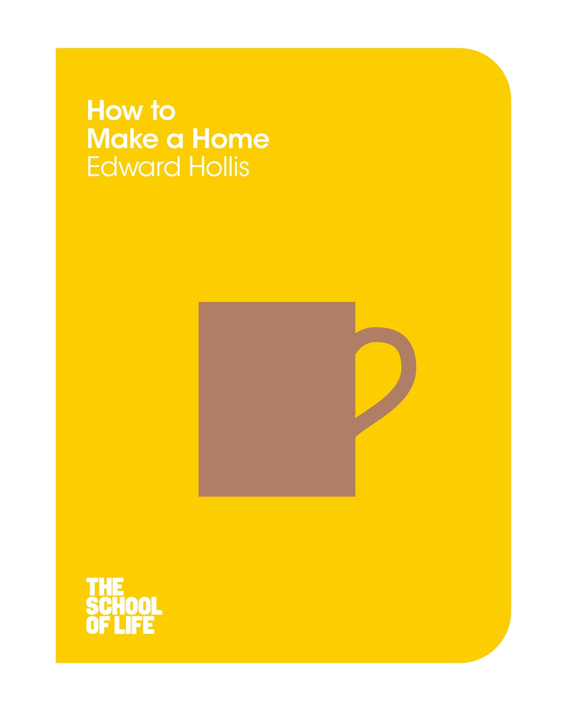 How to Make a Home by edward Hollis - Paperback