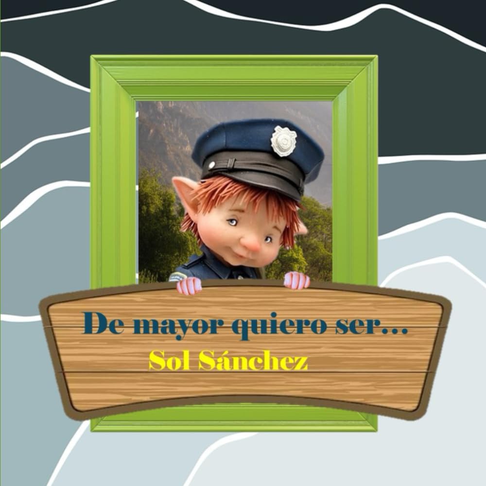 De mayor quiero ser...